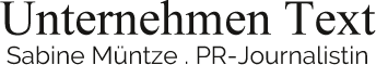 Logo - Schriftzug "Unternehmen Text - Sabine Müntze, PR-Journalistin"